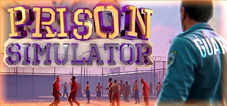 监狱模拟器/Prison Simulator-WJ游小窝