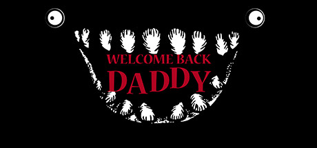 爸爸，欢迎回来/Welcome Back Daddy-WJ游小窝
