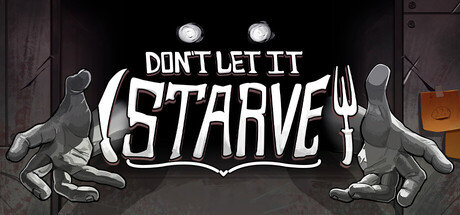 别让它挨饿/Don't Let It Starve-WJ游小窝