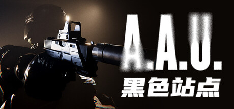 A.A.U. 黑色站点/A.A.U. Black Site-WJ游小窝