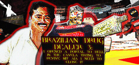 巴西毒枭3/BRAZILIAN DRUG DEALER 3-WJ游小窝